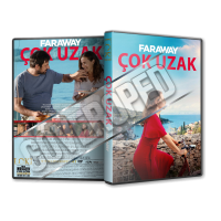 Çok Uzak - Faraway - 2023 Türkçe Dvd Cover Tasarımı
